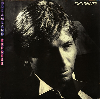 John Denver - Dreamland Express (1985, Europe, Vinyl)