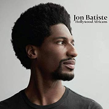 Jon Batiste - Hollywood Africans (2018, Vinyl)