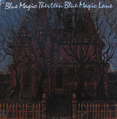 Blue Magic - Thirteen Blue Magic Lane (1975, US, Vinyl)