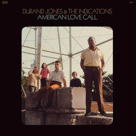 Durand Jones & The Indications - American Love Call (2019, US, Vinyl)