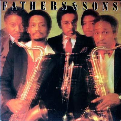 Fathers & Sons (2) - Fathers & Sons (1982, Vinyl)