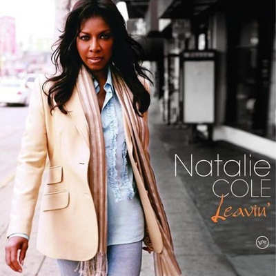 Natalie Cole - Leavin' (2006, Europe, CD)
