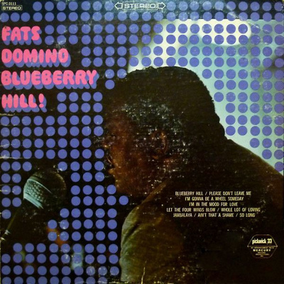 Fats Domino - Blueberry Hill (1967, Vinyl)