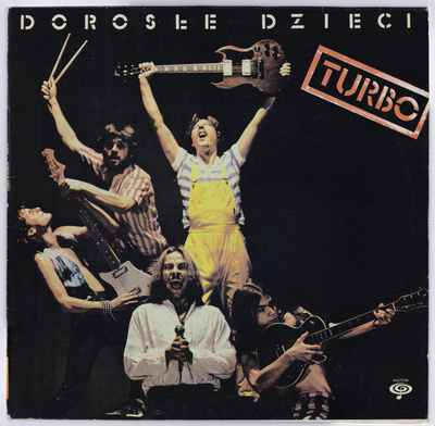 Turbo (5) - Dorosłe Dzieci (1983, Poland, Vinyl)