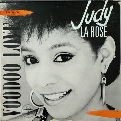 Judy La Rose - Voodoo Love (1987, Vinyl)