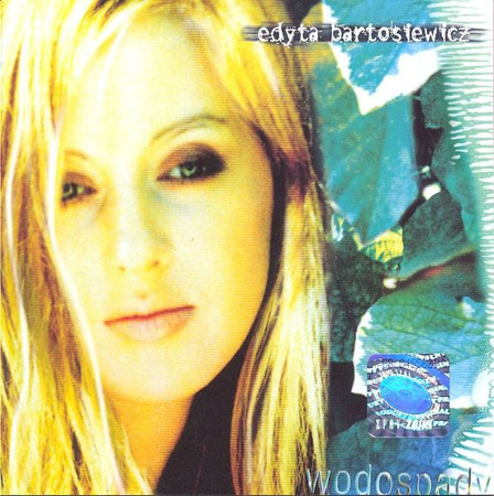 Edyta Bartosiewicz - Wodospady (1998, Poland, CD)