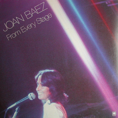 Joan Baez - From Every Stage (1976, Europe, Vinyl)