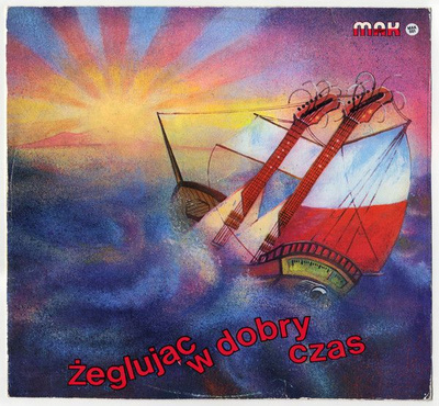 Various - Żeglując W Dobry Czas (1984, Poland, Vinyl)