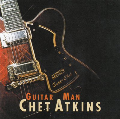 Chet Atkins - Guitar Man (0, Europe, CD)