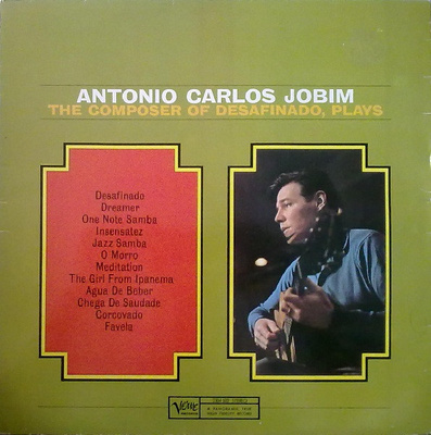 Antonio Carlos Jobim - The Composer Of Desafinado, Plays (1984, France, Vinyl)