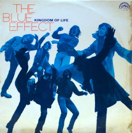 The Blue Effect - Kingdom Of Life (1972, Vinyl)