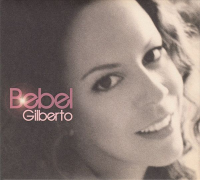 Bebel Gilberto - Bebel Gilberto (2004, Europe, CD)