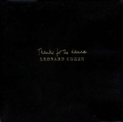 Leonard Cohen - Thanks For The Dance (2019, Europe, Vinyl)