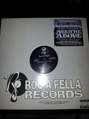 Beanie Sigel Featuring R. Kelly - All The Above (2007, US, Vinyl)