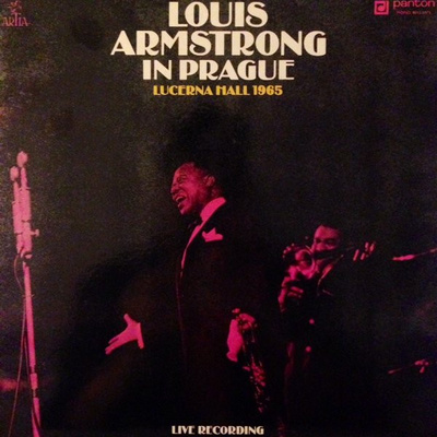 Louis Armstrong - Louis Armstrong In Prague (1980, Czechoslovakia, Vinyl)