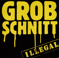 Grobschnitt - Illegal (1981, Germany, Vinyl)