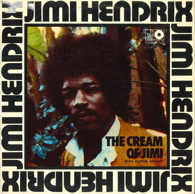 Jimi Hendrix With Curtis Knight - The Cream Of Jimi (1971, Sweden, Vinyl)