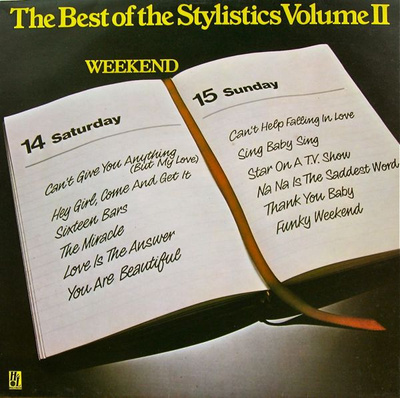 Stylistics, The - The Best Of The Stylistics Volume II (Weekend) (1976, UK, Vinyl)