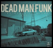 Dead Man Funk - Instrumental Album Vol. 2 (2014, Poland, Vinyl)