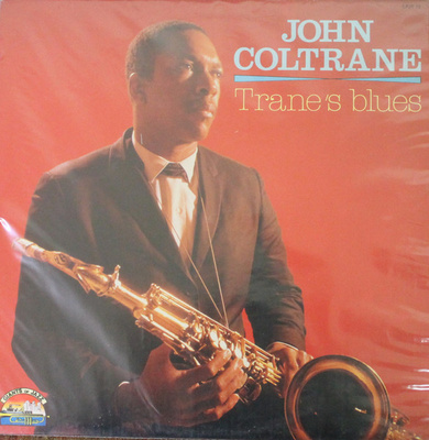 John Coltrane - Trane's Blues (1987, Italy, Vinyl)