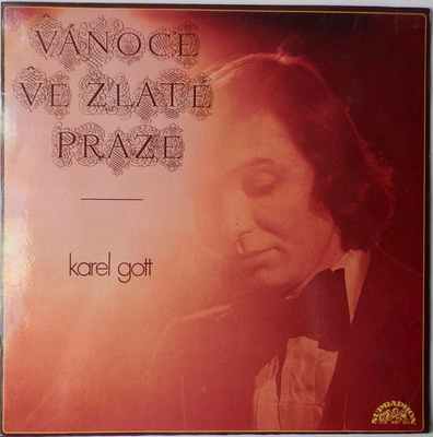 Karel Gott - Vánoce Ve Zlaté Praze (0, Czechoslovakia, Vinyl)