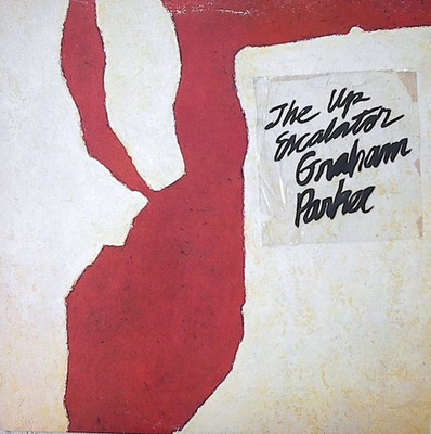 Graham Parker And The Rumour - The Up Escalator (1980, UK, Vinyl)