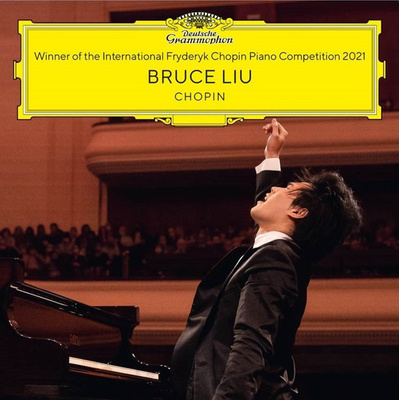Bruce Liu, Frédéric Chopin - Winner Of The International Fryderyk Chopin Piano Competition 2021 (2021, , CD)