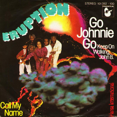Eruption (4) - Go Johnnie Go (Keep On Walking, John B.) (1980, Germany, Vinyl)
