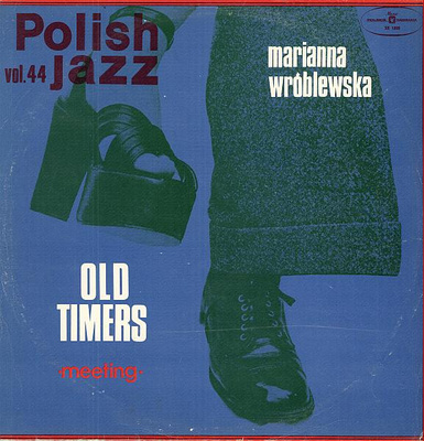 Old Timers / Marianna Wróblewska - Meeting (1975, Poland, Vinyl)