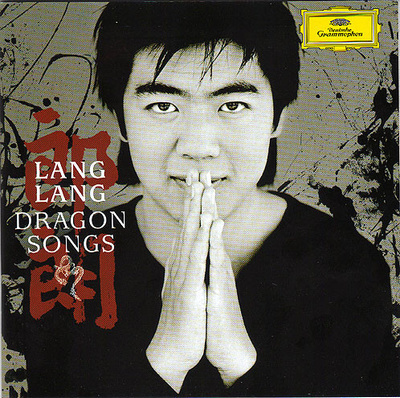 Lang Lang - Dragon Songs (2006, Europe, CD)