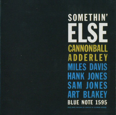 Cannonball Adderley - Somethin' Else (1999, Europe, CD)
