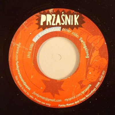 Przaśnik - Get Bambaataa! / Swingalong (2009, Poland, Vinyl)
