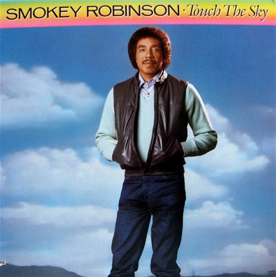 Smokey Robinson - Touch The Sky (1983, US, Vinyl)