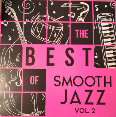 Various - The Best Of Smooth Jazz Vol. 2 (2020, Poland, Vinyl)