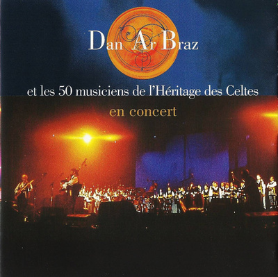 Dan Ar Braz Et L'Héritage Des Celtes - En Concert (1995, Europe, CD)