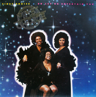 First Choice - So Let Us Entertain You (1976, US, Vinyl)
