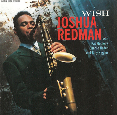 Joshua Redman - Wish (1993, Europe, CD)