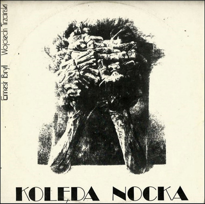 Ernest Bryll, Wojciech Trzciński - Kolęda Nocka (1981, Poland, Vinyl)