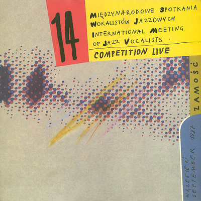 Various - 14 Międzynarodowe Spotkania Wokalistów Jazzowych / 14th International Meeting Of Jazz Vocalists (Competition Live) (1987, Poland, Vinyl)