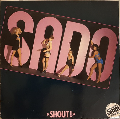 S.A.D.O. (2) - Shout! (1984, Germany, Vinyl)