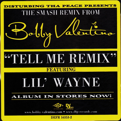 Bobby Valentino (2) Featuring Lil Wayne - Tell Me (Remix) (2005, US, CD)