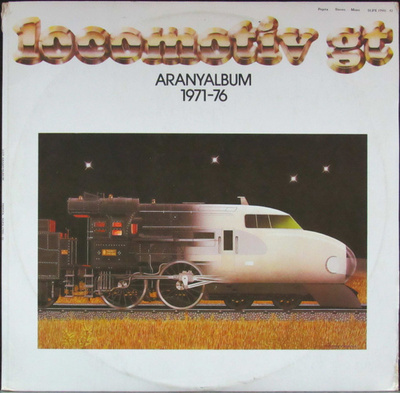 Locomotiv GT - Aranyalbum 1971-76 (1978, Hungary, Vinyl)