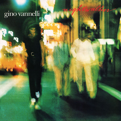 Gino Vannelli - Nightwalker (1981, US, Vinyl)