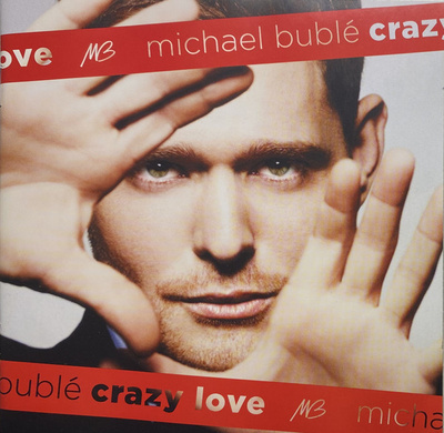 Michael Bublé - Crazy Love (2009, Europe, CD)