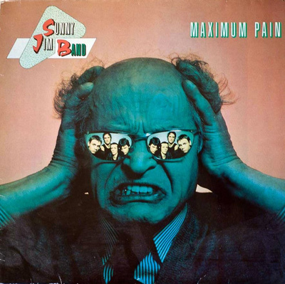 Sunny Jim Band - Maximum Pain (1980, Germany, Vinyl)