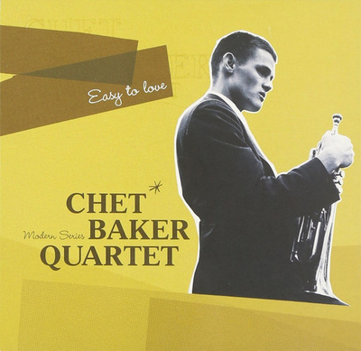 Chet Baker Quartet - Easy to Love (2005, Europe, CD)