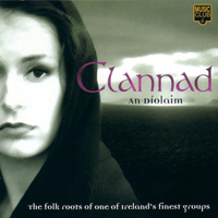 Clannad - An Díolaim (1998, UK, CD)