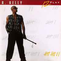 R. Kelly - 12 Play (1993, Germany, CD)