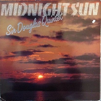 Sir Douglas Quintet - Midnight Sun (1984, Vinyl)