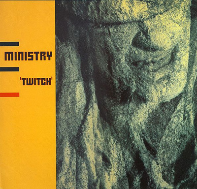 Ministry - Twitch (1986, Europe, Vinyl)